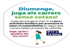 DIUMENGE SENSE COTXES | Bicibox